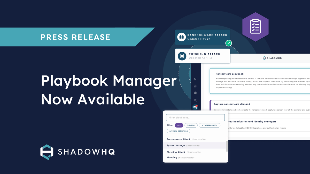 ShadowHQ Launches Playbook Manager to Simplify and Streamline Cyber Incident Management