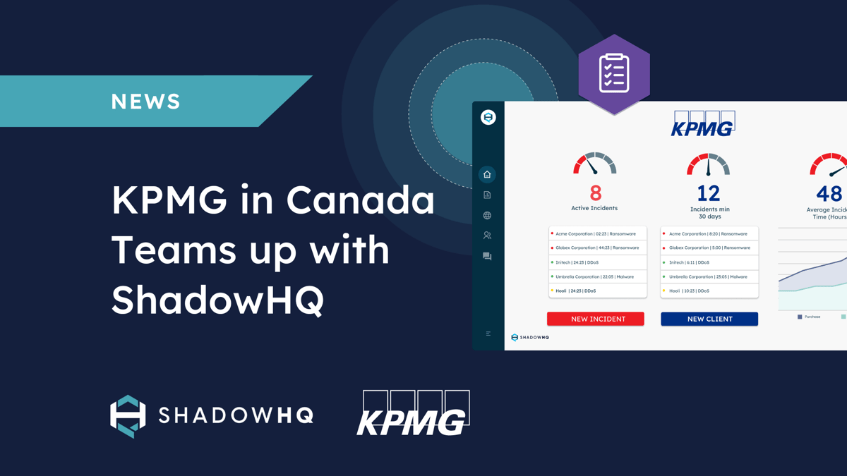 KPMG in Canada Teams up with ShadowHQ for End-to-End Cybersecurity Response Capabilities